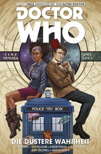 Produktbild: Doctor Who - Der Elfte Doctor, Band 6 - Die d&uuml;stere Wahrheit
