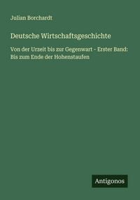 Produktbild: Deutsche Wirtschaftsgeschichte