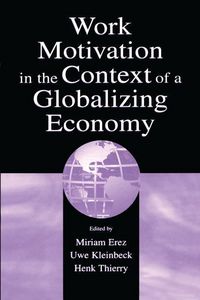 Produktbild: Work Motivation in the Context of a Globalizing Economy