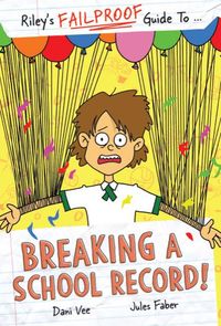Produktbild: Riley's Failproof Guide to Breaking a School Record