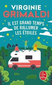 Bild vom Artikel Il est grand temps de rallumer les étoiles vom Autor Virginie Grimaldi