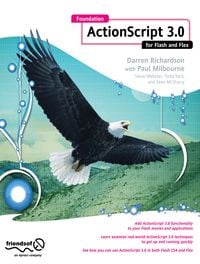 Produktbild: Foundation ActionScript 3.0 for Flash and Flex