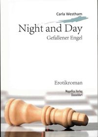 Bild vom Artikel Night and Day: Gefallener Engel vom Autor Carla Westham
