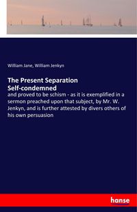 Produktbild: The Present Separation Self-condemned