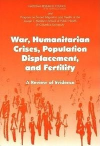 Produktbild: War, Humanitarian Crises, Population Displacement, and Fertility