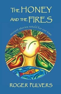 Produktbild: The Honey and the Fires