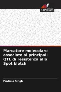 Produktbild: Marcatore molecolare associato ai principali QTL di resistenza allo Spot blotch