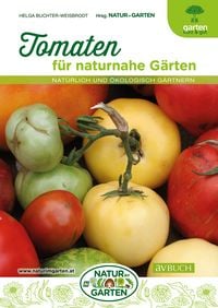 Produktbild: Tomaten f&uuml;r naturnahe G&auml;rten