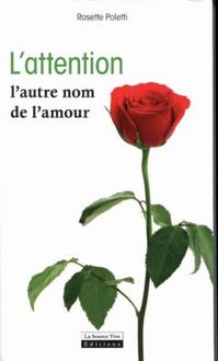 Produktbild: L'attention : l'autre nom de l'amour