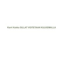 Produktbild: Sillat voitetaan kulkemalla