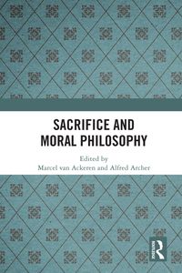 Produktbild: Sacrifice and Moral Philosophy