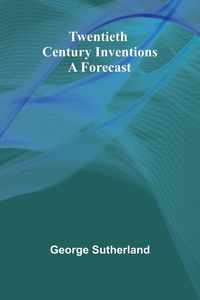 Produktbild: Twentieth Century Inventions