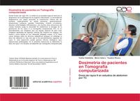 Produktbild: Dosimetr&iacute;a de pacientes en Tomograf&iacute;a computarizada