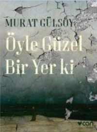 Produktbild: &Ouml;yle G&uuml;zel Bir Yer ki