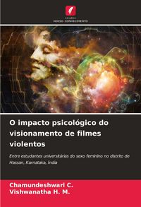 Produktbild: O impacto psicol&oacute;gico do visionamento de filmes violentos