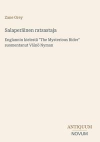 Produktbild: Salaper&auml;inen ratsastaja