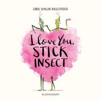 Produktbild: Naylor-Ballesteros, C: I Love You, Stick Insect