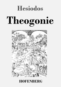 Bild vom Artikel Theogonie vom Autor Hesiodos