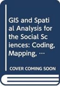 Produktbild: GIS and Spatial Analysis for the Social Sciences