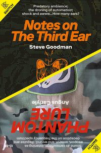 Produktbild: Notes on the Third Ear / Phantom Lure
