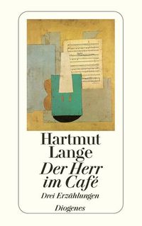 Bild vom Artikel Der Herr im Café vom Autor Hartmut Lange