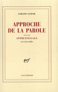 Produktbild: Approche de la parole, suivi de Apprentissage (avec deux in&eacute;dits)