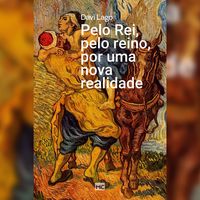 Produktbild: Pelo Rei, pelo reino, por uma nova realidade