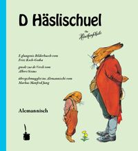 Bild vom Artikel D Häslischuel vom Autor Albert Sixtus