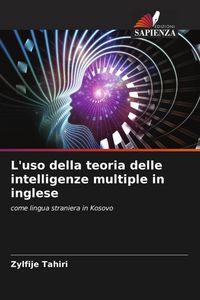 Produktbild: L'uso della teoria delle intelligenze multiple in inglese