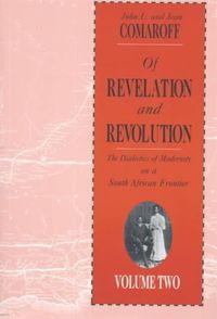 Produktbild: Comaroff, J: Of Revelation & Revolution V 2 - The Dialectics