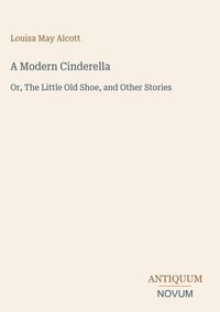 Produktbild: A Modern Cinderella