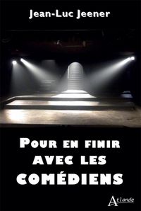 Produktbild: Pour en finir avec les com&eacute;diens