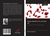 Produktbild: Motywy oddawania krwi i przeciwko niej
