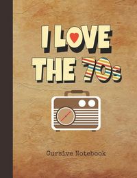 Produktbild: I Love The 70s Cursive Notebk