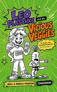 Produktbild: Leo Plaschke und die Vicious Veggies.
