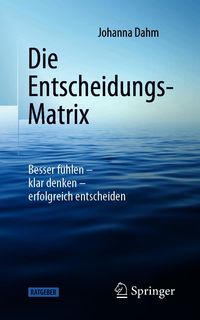 Produktbild: Die Entscheidungs-Matrix