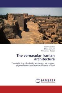 Produktbild: Saeidian, A: Vernacular Iranian architecture