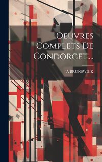 Produktbild: Oeuvres Complets De Condorcet....