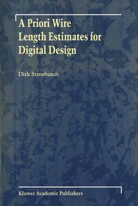 Produktbild: A Priori Wire Length Estimates for Digital Design