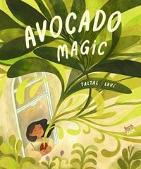 Bild vom Artikel Avocado Magic vom Autor Taltal Levi