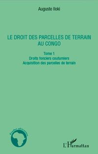 Produktbild: Le droit des parcelles de terrain au Congo (Tome 1)