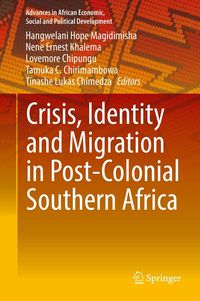 Produktbild: Crisis, Identity and Migration in Post-Colonial Southern Africa