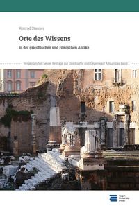 Produktbild: Orte des Wissens in der griechischen und r&ouml;mischen Antike