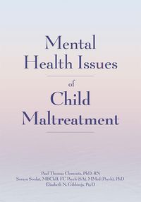 Produktbild: Mental Health Issues of Child Maltreatment