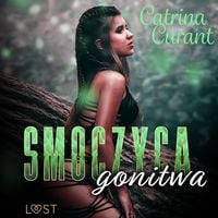 Produktbild: Smoczyca: gonitwa &ndash; opowiadanie erotyczne