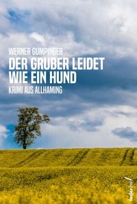 Produktbild: Der Gruber leidet wie ein Hund