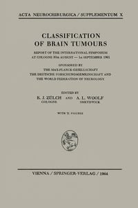 Produktbild: Classification of Brain Tumours / Die Klassifikation der Hirntumoren
