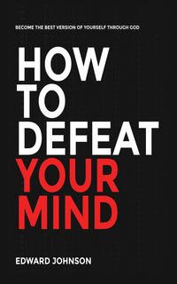 Produktbild: How to defeat your mind