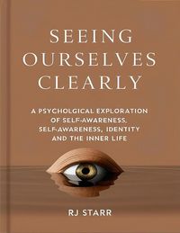 Produktbild: Seeing Ourselves Clearly