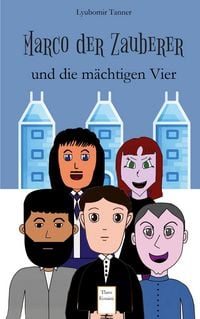 Produktbild: Marco der Zauberer und die m&auml;chtigen Vier